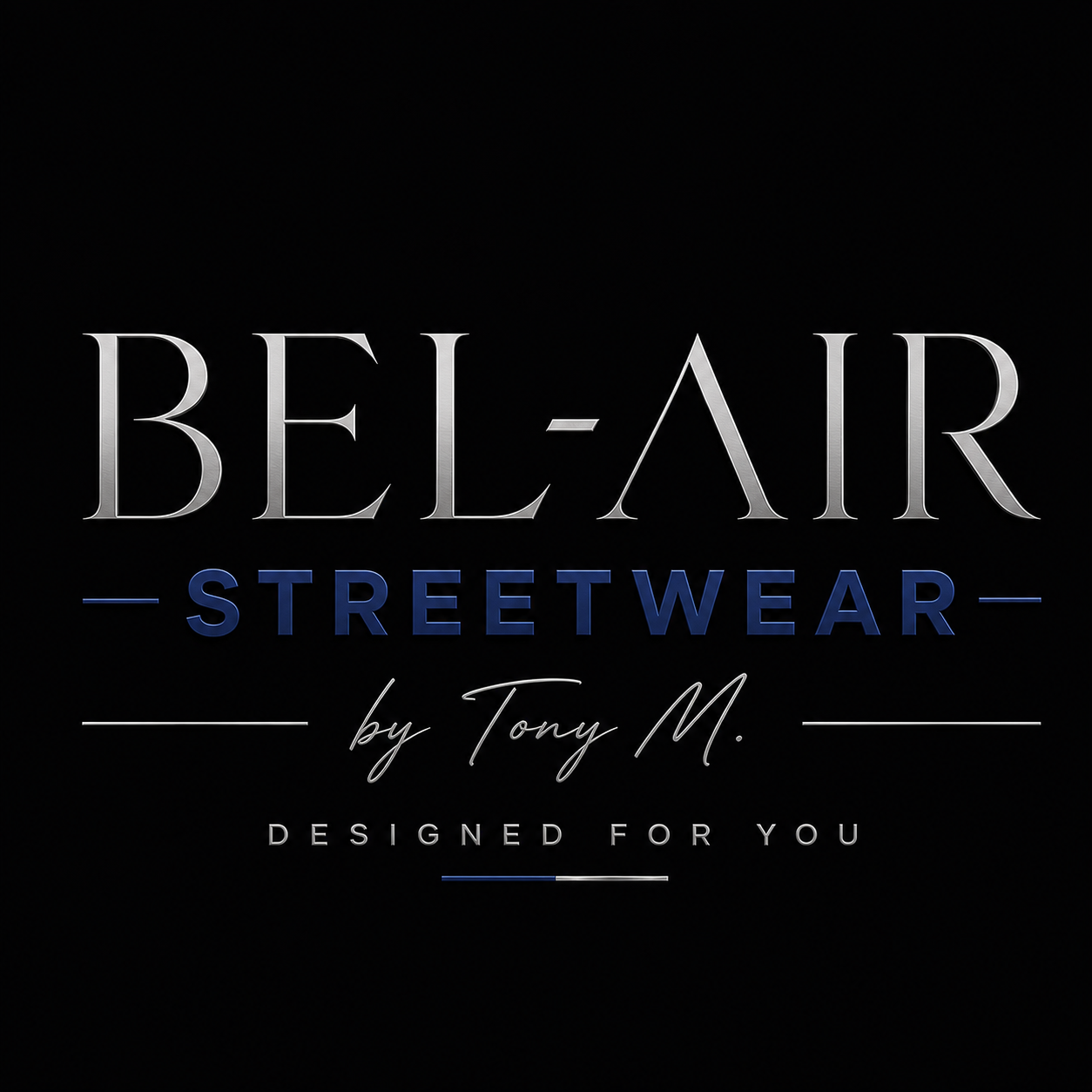 Belair Streetwear by Tony M.